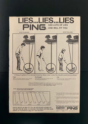 Vintage PING Golf Ad – “LIES… LIES… LIES” (1970s)